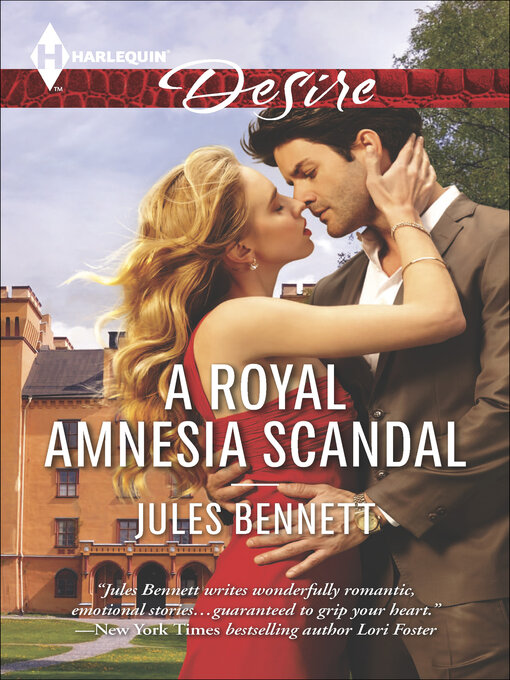 Title details for A Royal Amnesia Scandal by Jules Bennett - Available
